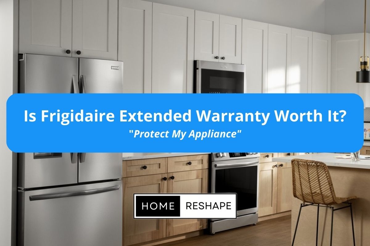 Frigidaire Extended Warranty and "Protect My Appliance" Explained