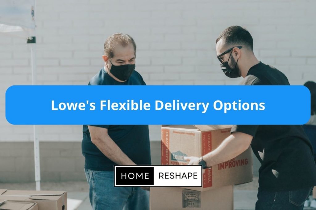 Lowe's Delivery Options - Next Day and Expedited Delivery Options to choose from.
