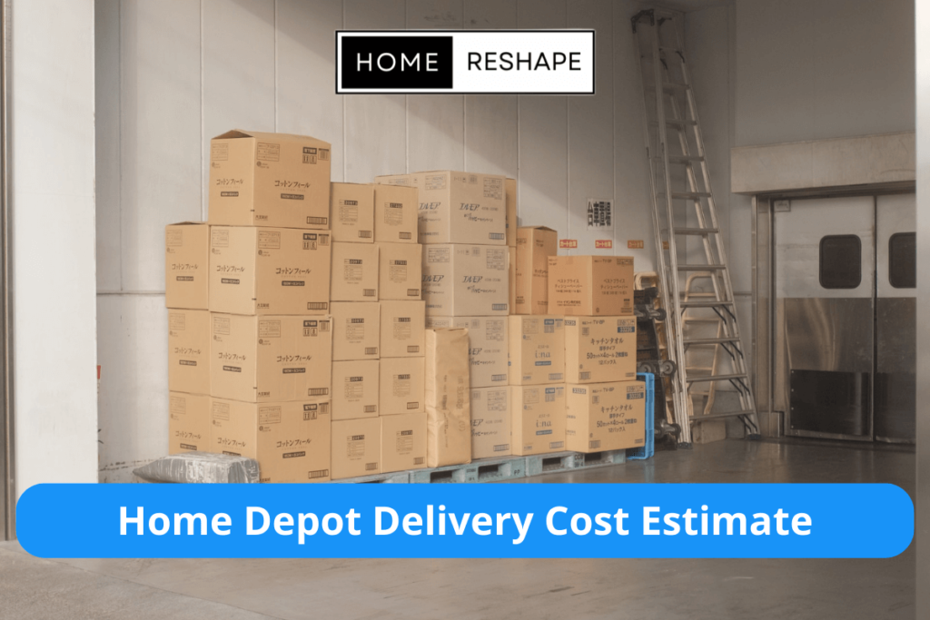 Home Depot delivery cost estimate calculator